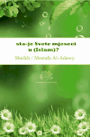 sta-je ( Svete mjeseci (Al-Ashhour Al-Harra)) u Islam  Sheikh / Mostafa Al-Adawy RagabBusna
